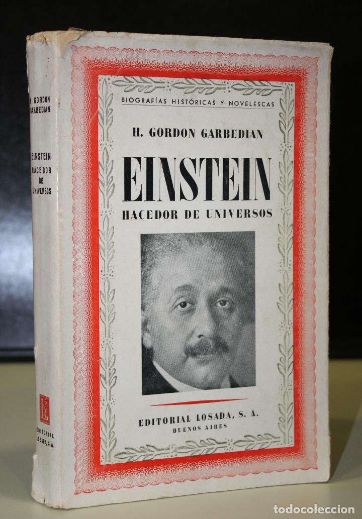 Libros: Einstein. Hacedor de universos. - Gordon Garbedian, H. - Foto 1