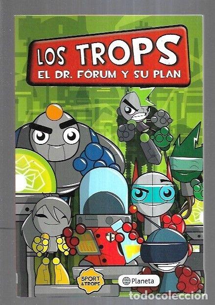 Libros: TROPS - LOS: EL DR. FORUM Y SU PLAN - VARIOS - Foto 5