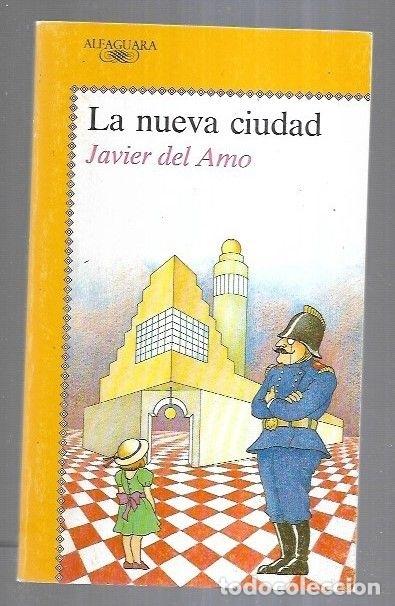 Libros: NUEVA CIUDAD - LA - AMO, JAVIER DEL - Foto 11