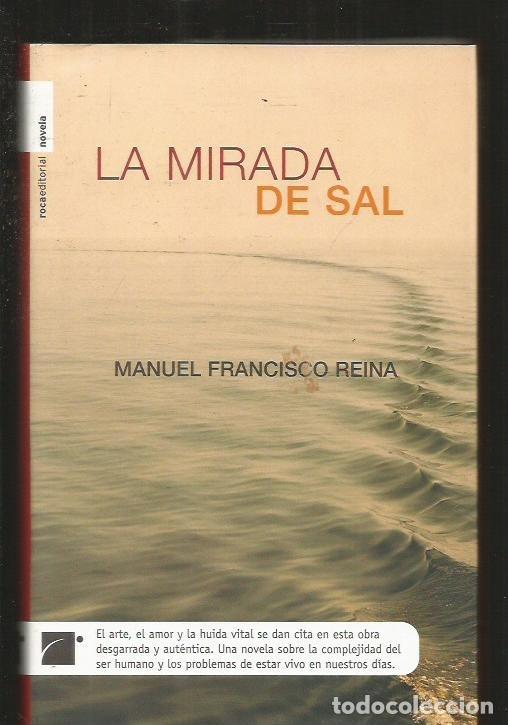Libros: MIRADA DE SAL - LA - REINA, MANUEL FRANCISCO - Foto 7
