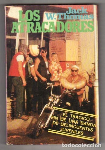 Libros: ATRACADORES - LOS - THOMAS, JACK W. - Foto 2