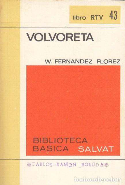 Libros: Volvoreta - Fernandez Florez W. - Foto 1