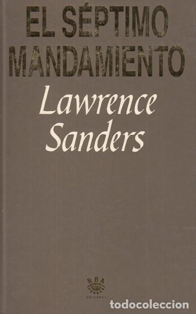 Libros: EL S&Eacute;PTIMO MANDAMIENTO - SANDERS, LAWRENCE - Foto 1