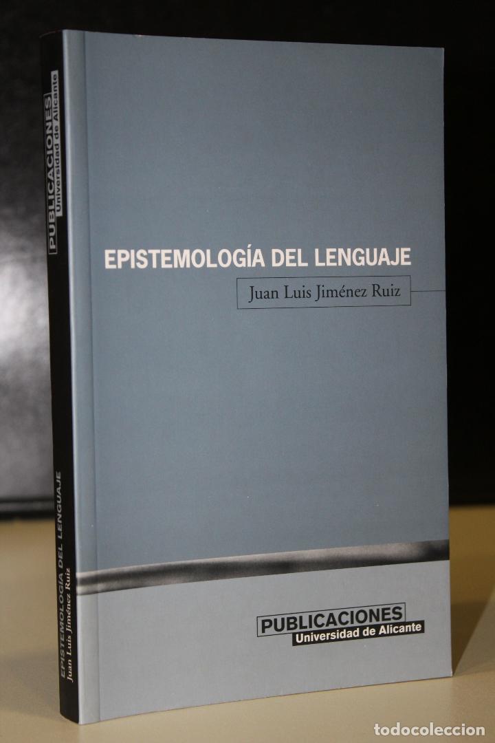 Libros: Epistemolog&iacute;a del lenguaje. - Jim&eacute;nez Ruiz, Juan Luis. - Foto 1