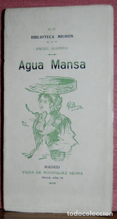 Libros: AGUA MANSA. (Biblioteca Mignon) - GUERRA, Angel - Foto 1