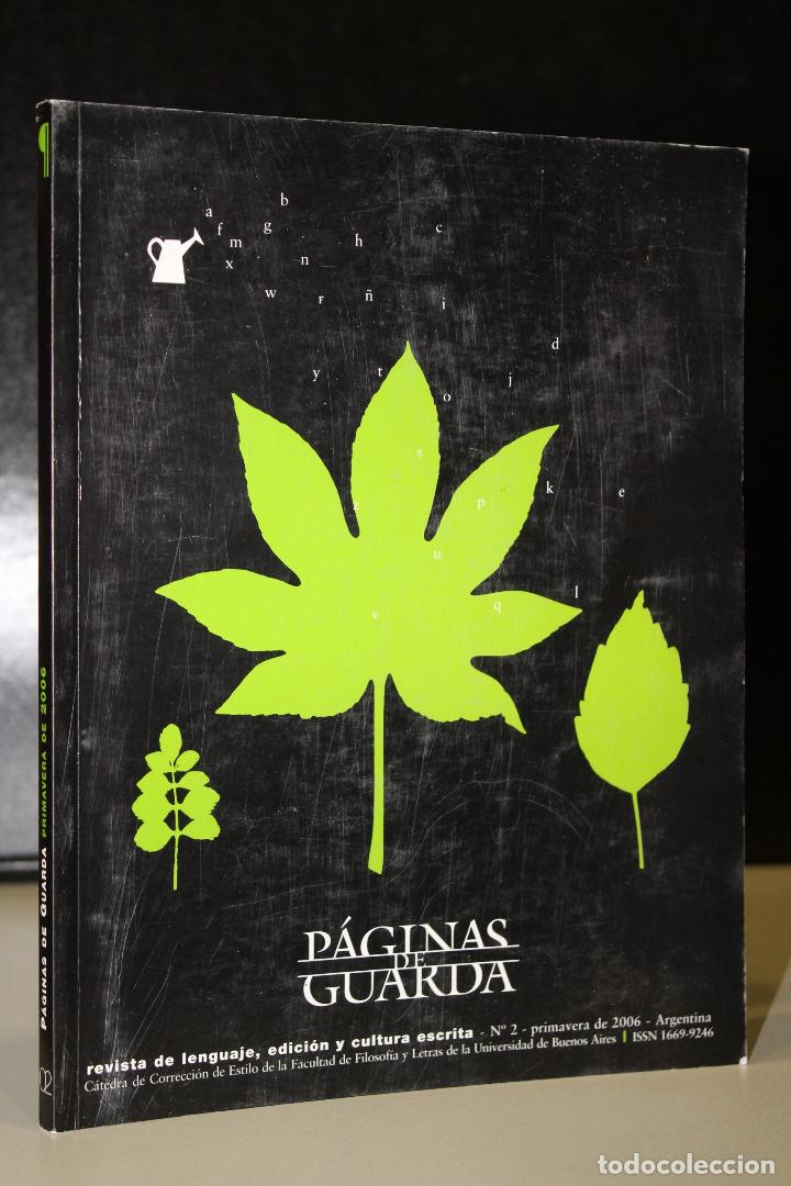 Livros em segunda m&atilde;o: P&aacute;ginas de Guarda. Revista de lenguaje, edici&oacute;n y cultura escrita. N&uacute;mero 2 - primavera de 2006. - V