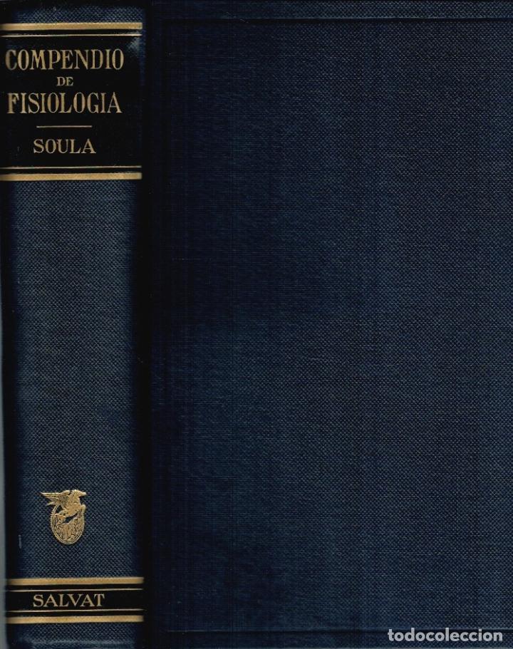 Libros: COMPENDIO DE FISIOLOG&Iacute;A - L.C. Soula - Foto 1