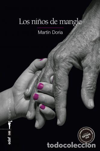 Libros: LOS NI&Ntilde;OS DE MANGLE - MARTIN DORIA - Foto 1