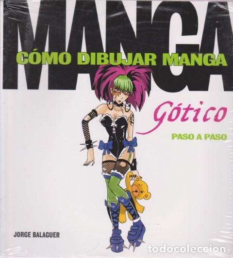 Livres: COMO DIBUJAR MANGA GOTICO PASO A PASO - JORGE BALAGUER