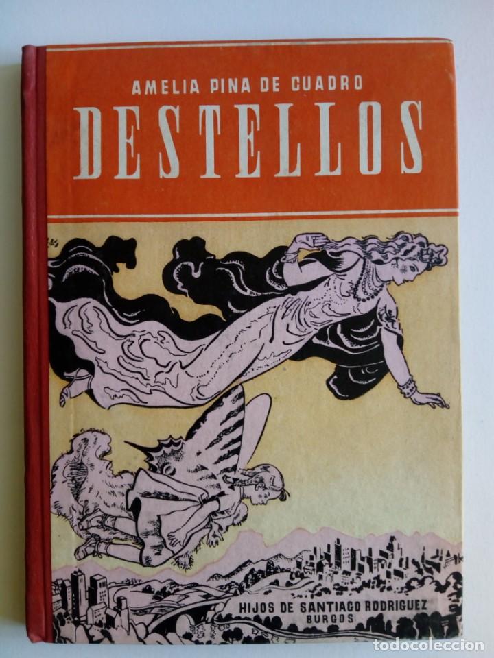 Libros: Destellos. Amelia Pina de Cuadro - Foto 1