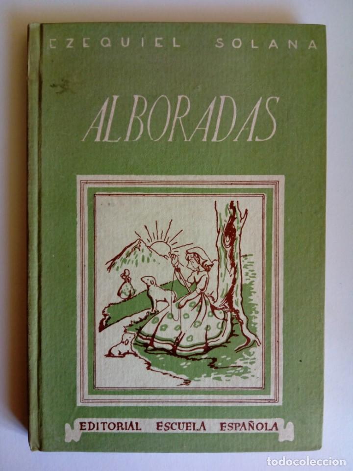 Libros: Alboradas. Ezequiel Solana - Foto 1