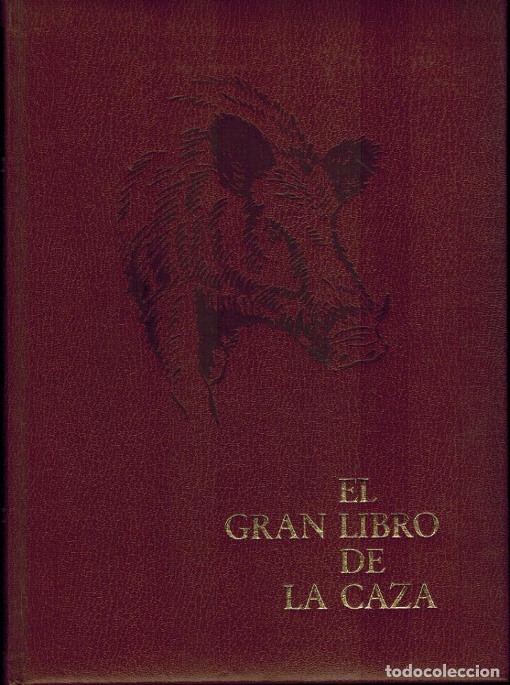 Libros: EL GRAN LIBRO DE LA CAZA - Foto 2