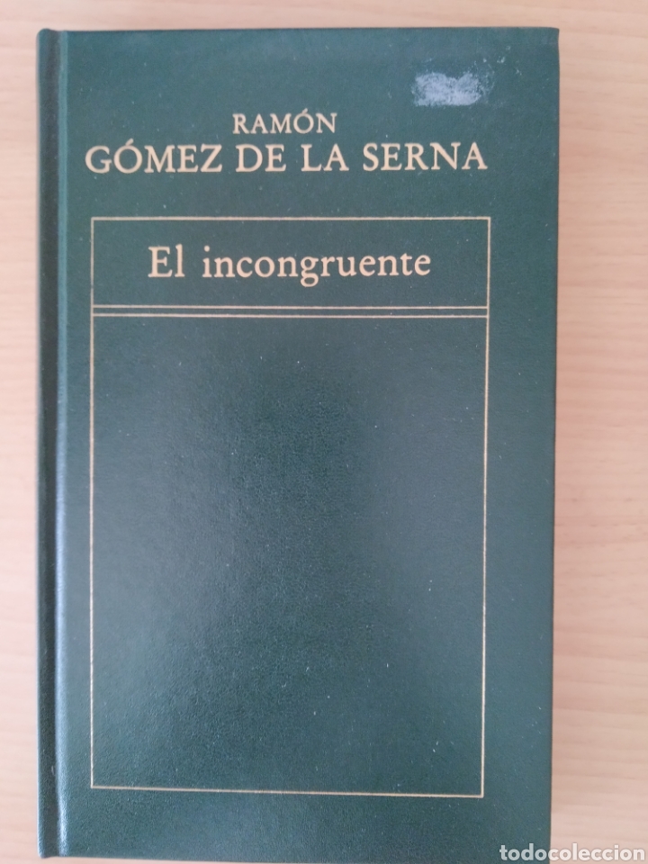 Libros: El incongruente. Ram&oacute;n G&oacute;mez de la Serna - Foto 1