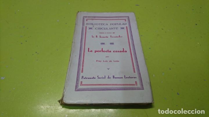 Libros: LA PERFECTA CASADA, FRAY LUIS DE LE&Oacute;N - Foto 1