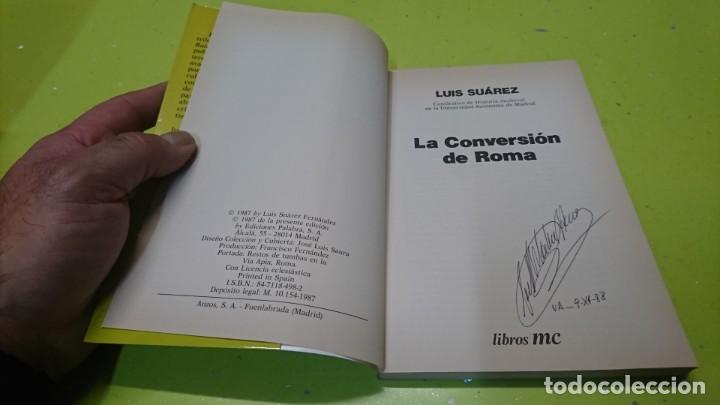 Libros: LA CONVERSI&Oacute;N DE ROMA, LUIS SU&Aacute;REZ - Foto 3