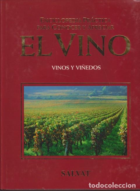 Livres: ENCICLOPEDIA PRACTICA PARA CONOCER Y APRECIAR EL VINO. VINOS Y VI&Ntilde;EDOS