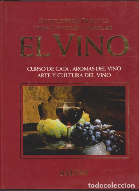 Livres: ENCICLOPEDIA PRACTICA PARA CONOCER Y APRECIAR EL VINO. CURSO DE CATA. AROMAS DEL VINO. ARTE Y CULTUR