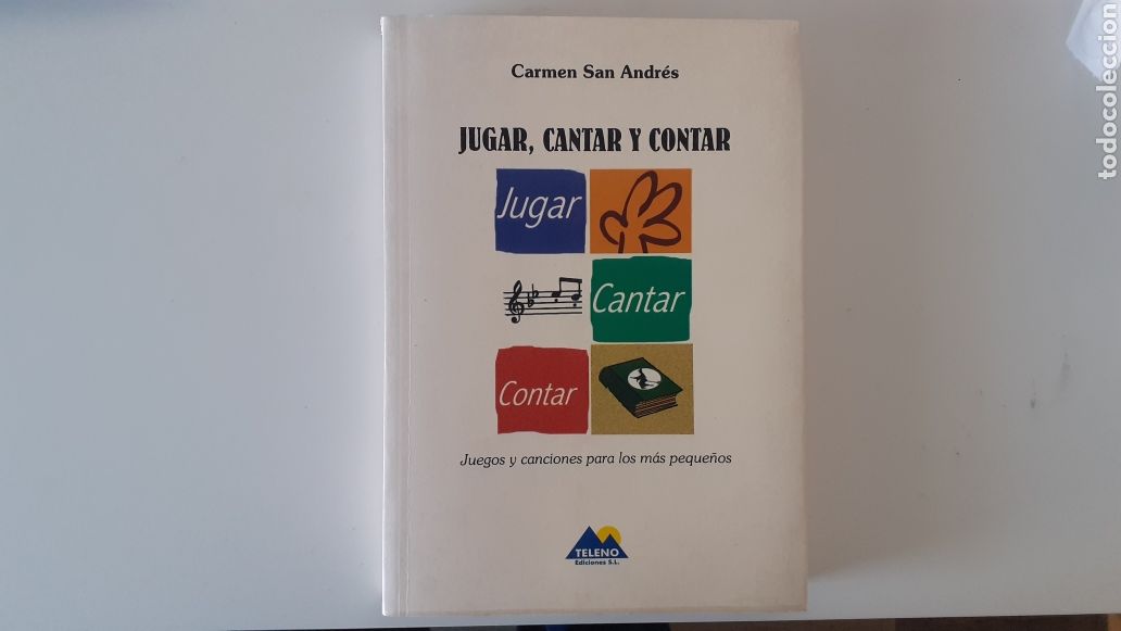 Libros: JUGAR, CANTAR Y CONTAR. Carmen San Andr&eacute;s. SIN CD. Teleno Ediciones. - Foto 1
