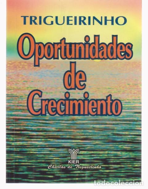 Libros: OPORTUNIDADES DE CRECIMIENTO - TRIGUEIRINHO - Foto 1