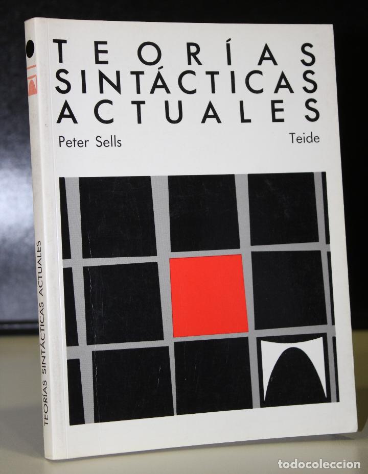 Livros em segunda m&atilde;o: Teor&iacute;as sint&aacute;cticas actuales.(GB, GPSG, LFG) - Sells, Peter.