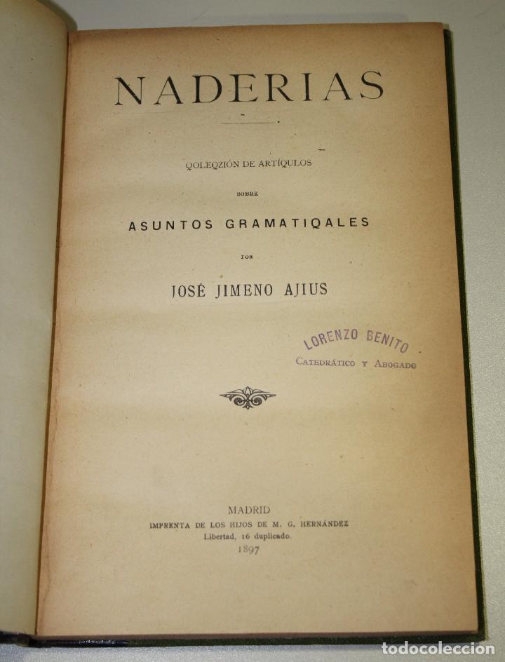 Libri di seconda mano: Nader&iacute;as. Qoleqzi&oacute;n de art&iacute;qulos sobre asuntos gramatiqales. - Jimeno Ajius, Jos&eacute;.