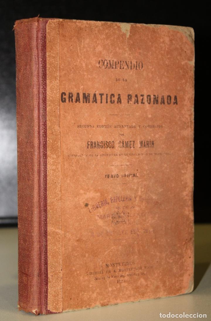 Libros: Compendio de la gram&aacute;tica razonada. - G&aacute;mez Mar&iacute;n, Francisco. - Foto 1