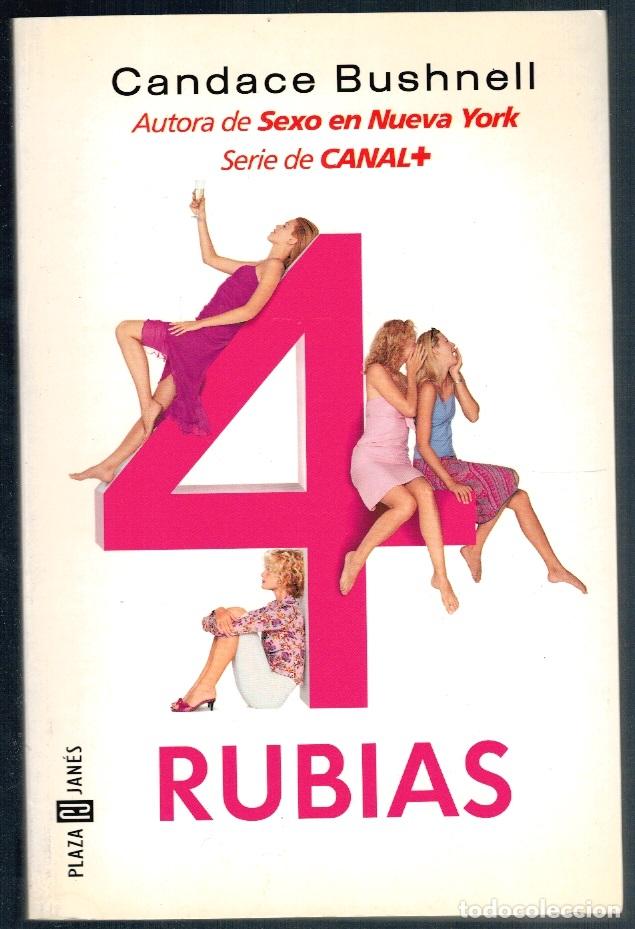 Libros: 4 RUBIAS - Candace Bushnell - Foto 1