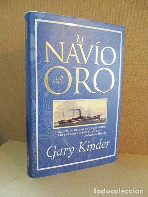 Libros: KINDER, Gary. - EL NAV&Iacute;O DE ORO. - Foto 1