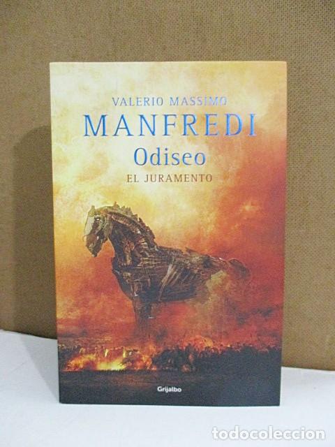 Libros: MANFREDI, Valerio Massimo. - ODISEO. EL JURAMENTO. - Foto 1