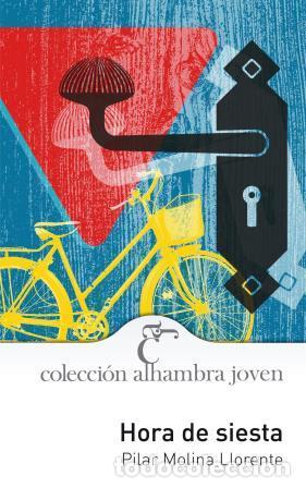 Libros: HORA DE SIESTA - PILAR MOLINA LLORENTE - Foto 1