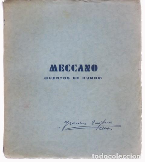 Livres: MECCANO. CUENTOS DE HUMOR - GRACIAN QUIJANO. (PAQUITA SAENZ DE TEJADA)