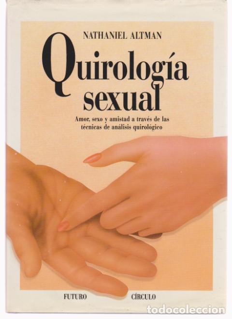 Libros: QUIROLOG&Iacute;A SEXUAL - NATHANIEL ALTMAN - Foto 1