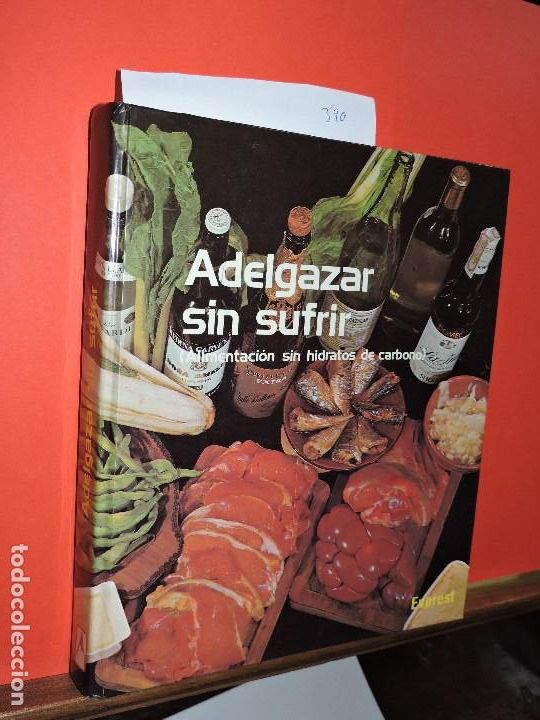 Libros: Adelgazar sin sufrir. Ed. Everest. Le&oacute;n 1978 - Foto 1