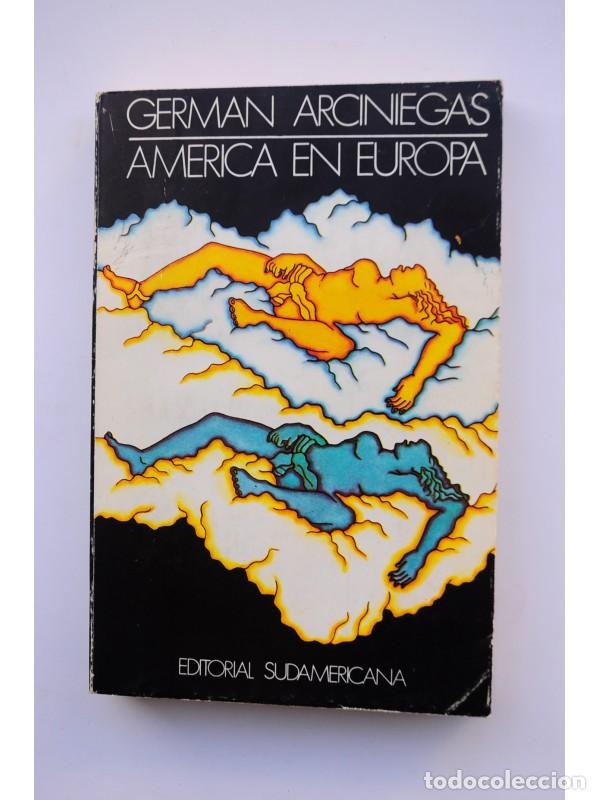 Libros: Am&eacute;rica en Europa - ARCINIEGAS, Germ&aacute;n - Foto 1