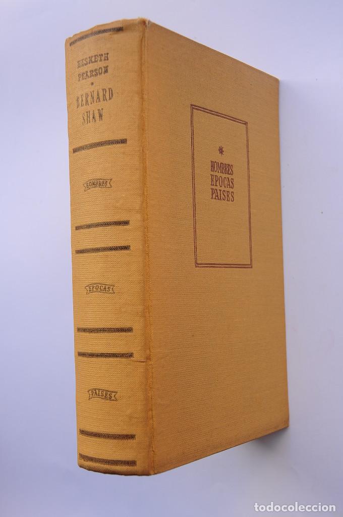 Libros: Bernard Shaw - PEARSON, Hesketh - Foto 2