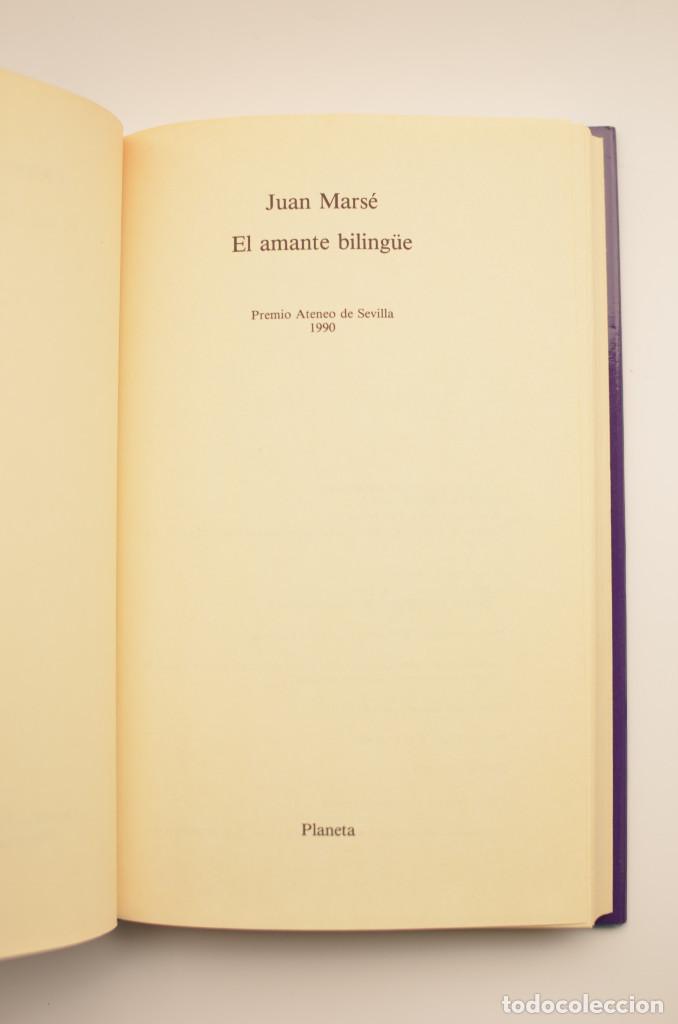 Libros: El amante biling&uuml;e - MARS&Eacute;, Juan - Foto 3