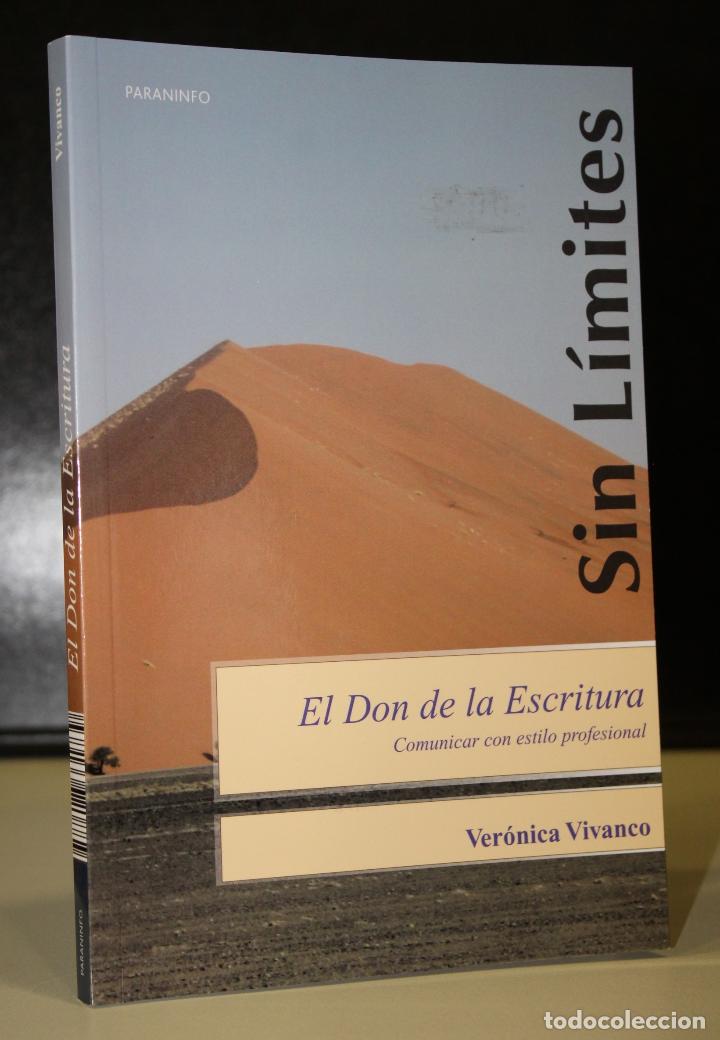 Libros: El don de la escritura. Comunicar con estilo profesional. - Vivanco, Ver&oacute;nica. - Foto 1