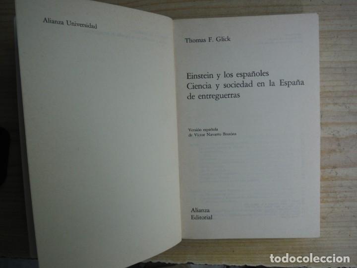 Libros: GLICK, Thomas F. - EINSTEIN Y LOS ESPA&Ntilde;OLES. CIENCIA Y SOCIEDAD EN LA ESPA&Ntilde;A DE ENTREGUERRAS