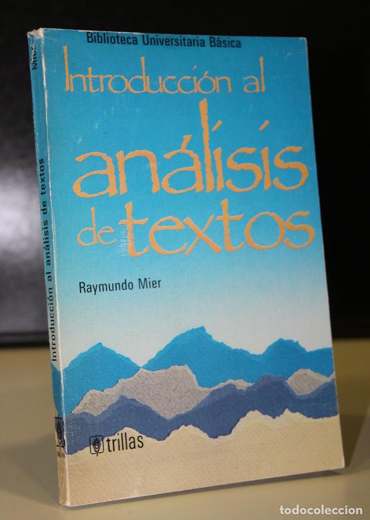 Libros: Introducci&oacute;n al an&aacute;lisis de textos. - Mier, Raymundo. - Foto 1