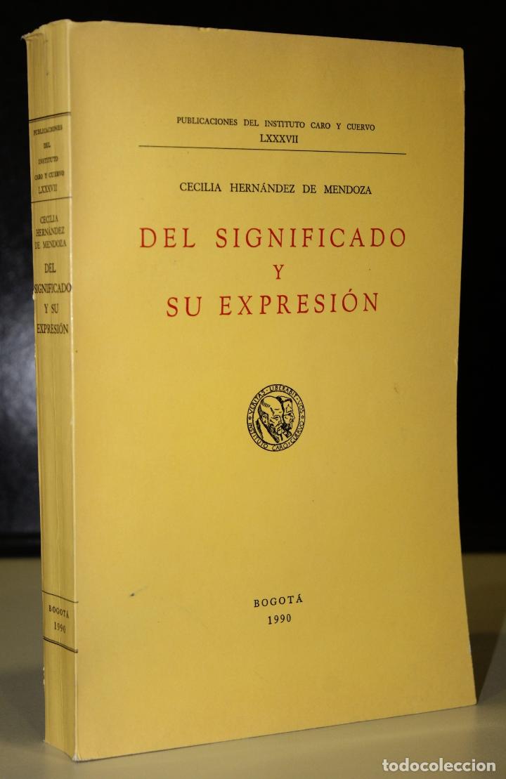 Livros em segunda m&atilde;o: Del significado y su expresi&oacute;n. - Hern&aacute;ndez De Mendoza, Cecilia.