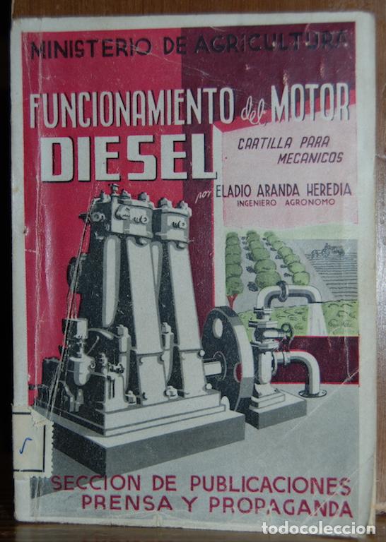 Libros: FUNCIONAMIENTO DEL MOTOR DIESEL - ARANDA HEREDIA, Eladio - Foto 1