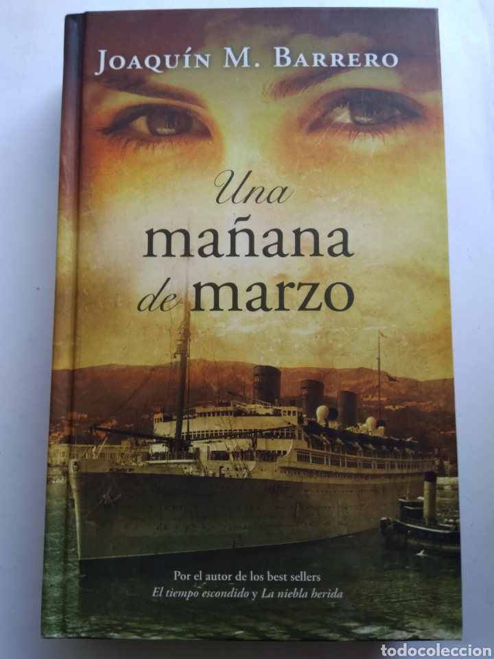 Libros: UNS MA&Ntilde;ANA DE MARZO/JOAQU&Iacute;N M. BARRERO - Foto 3