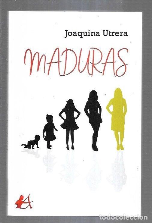 Libros: MADURAS - UTRERA, JOAQUIN - Foto 3