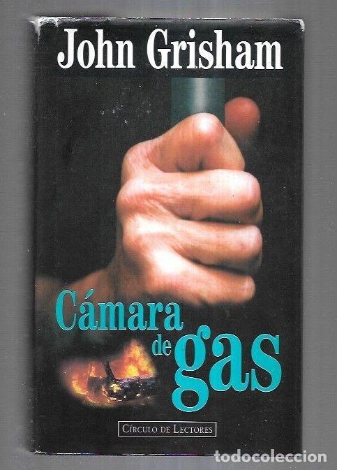Libros: CAMARA DE GAS - GRISHAM, JOHN - Foto 3