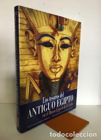 Libros: Los tesoros del Antiguo Egipto en el Museo Epipcio de El Cairo - Amenta, Alessia. Fotograf&iacute;as de Ara