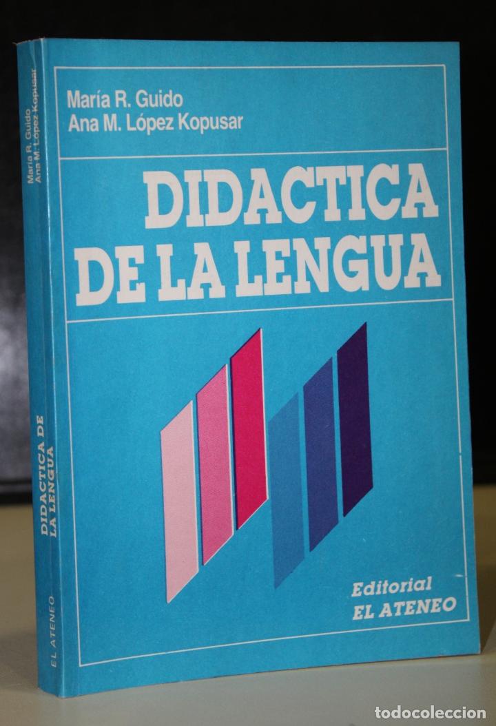 B&uuml;cher: Did&aacute;ctica de la lengua. - Guido, Mar&iacute;a R. - L&oacute;pez Lopusar, Ana M.