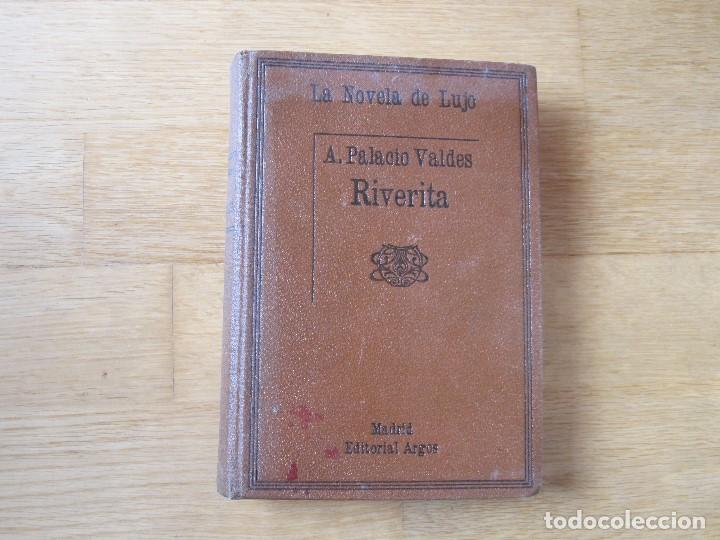 Libros: Riverita, de A. Palacio Vald&eacute;s - Foto 1