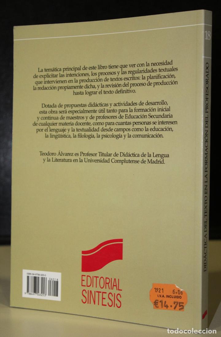 Libros: Did&aacute;ctica del texto en la formaci&oacute;n del profesorado. - &aacute;lvarez, Teodoro. - Foto 2