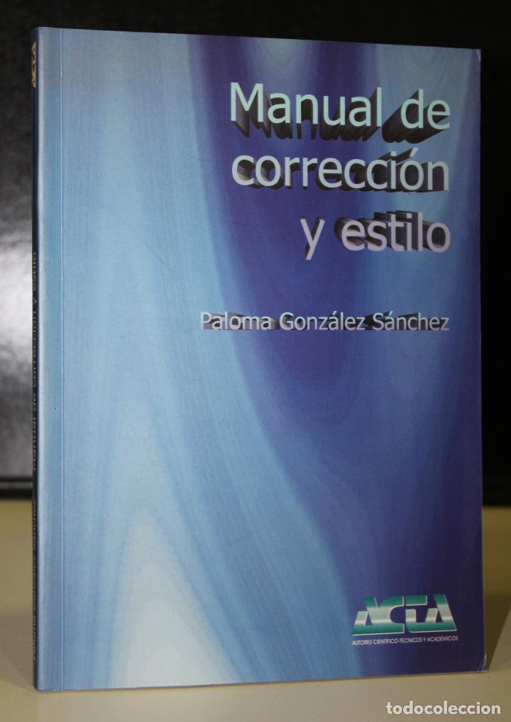 Libros: Manual de correcci&oacute;n y estilo. - Gonz&aacute;lez S&aacute;nchez, Paloma. - Foto 1