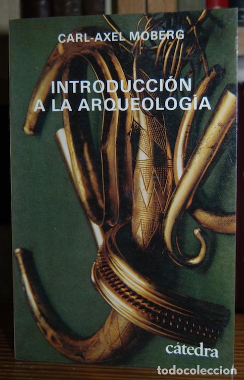 Libros: INTRODUCCION A LA ARQUEOLOGIA - MOBERG, Carl-Axel - Foto 1
